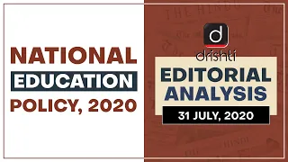 National Education Policy, 2020 l Editorial Analysis (English) July 31, 2020
