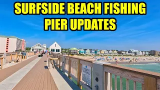 Surfside Beach Fishing Pier UPDATES Memorial Day Weekend!