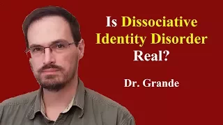 Is Dissociative Identity Disorder Real?