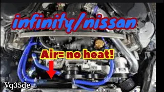 How to properly bleed / purge air from any infinity or Nissan coolant system.