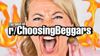 The Best of r/ChoosingBeggars