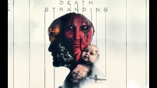 Death Stranding — Русский трейлер игры, геймплей (Субтитры, 4К, 2019)