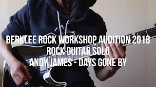 Andy James - Days Gone By [Berklee Rock Workshop 2018]