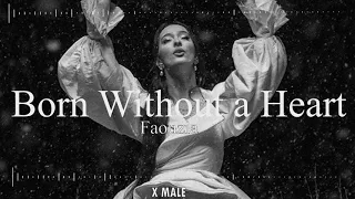 male version | Born Without a Heart - Faouzia