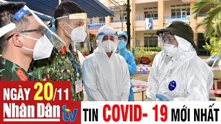 Cập nhật tin Covid-19 sáng ngày 20-11-2021