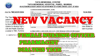 NEW VACANCY FOR FEMALE NURSING OFFICER & PARAMEDICS IN TMC