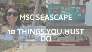 10 Things You Must Do on MSC Seascape #mscseascape #topten #cruisetips