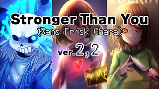 【Undertale】Stronger than you (ver Sans Frisk Chara）日本語【CHIHORI＠ちぃ様】2.2
