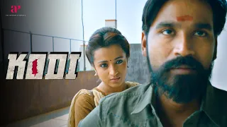 Kodi Movie Scenes | Trisha's burning desire drove her to commit treachery | Dhanush | Trisha