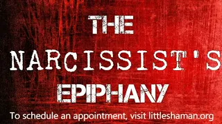 The Narcissist's Epiphany: When They Suddenly See The Light