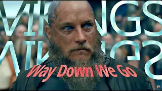 [4K] Vikings「Edit」(Way down we go)