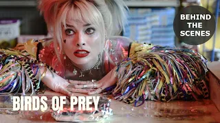 The Making Of "BIRDS OF PREY" Behind The Scenes