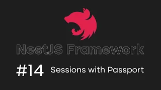 NestJS Tutorial #14 - Integrate Passport with Sessions