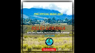 Ples Loroma  2023  W57-crews (Numzii-Jay & Bata-Tee) ft.Wanbel Sounds Production (coozii & ManJay)