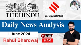 The Hindu | Daily Editorial and News Analysis | 1 June 2024 | UPSC CSE'24 | Rahul Bhardwaj