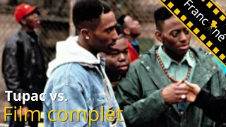 Tupac vs. | Documentaire | Film complet en français