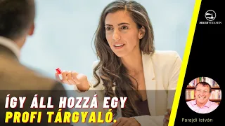 Ingatlanbefektetés 🥇 Így áll hozzá egy profi tárgyaló az ingatlanvásárláshoz.