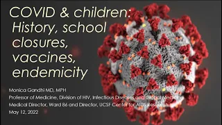 Sept 22, 2022- COVID-19 in children: History of pandemics and schools; vaccines; public health trust