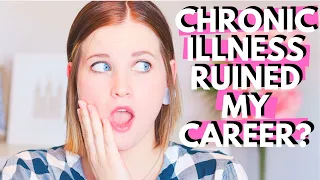 STORY TIME! | Quitting My Job (with Only One Month Left!) Because of My Chronic Illness Symptoms