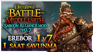 EREBOR v7 HARD 1 SAAT SAVUNMA | The Battle for Middle-earth - Skirmish / Sargon Alliance Mod v0.7