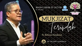 MUKJIZAT TERINDAH  |  Pdt. Ridwan Hutabarat  |  Ibadah Online PD Victory  |  07 Jun 2023