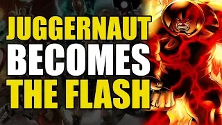 Juggernaut Becomes The Flash (What If Series)