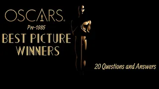 BEST PICTURE WINNERS - trivia - 20 Questions about the Academy Awards Oscars  {ROAD TRIpVIA- ep:137]