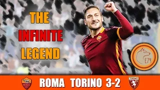 Francesco Totti VS Torino - The infinite legend!