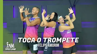 Toca o trompete - Felipe Amorim | FREEDANCE Bora dançar - COREOGRAFIA