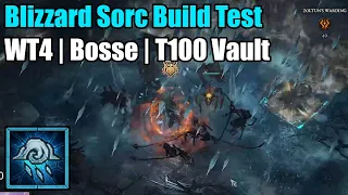 Diablo 4 | Blizzard Sorc Build Test | WT4 / Bosse / T100 Vault