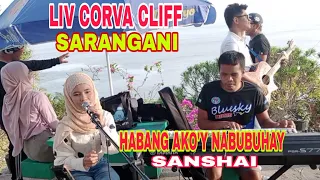 Habang Ako'y Nabubuhay - Sanshai - In LIV CORVA CLIFF