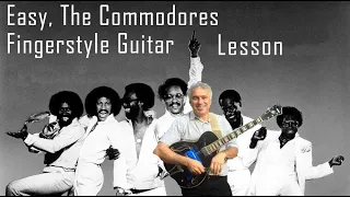 Easy - The Commodores - Fingerstyle Guitar Lesson - Jake Reichbart