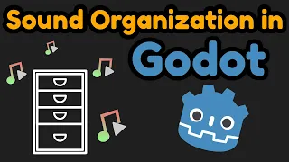 Organize Sound In Godot 4