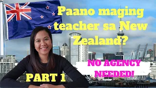 Paano ba maging teacher sa New Zealand? Steps on how to become registered teacher in NZ | 1st Vlog