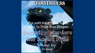 How To Train Your Dragon: Toothless - FanMade | Exclusive Premiere Replay | Eresse