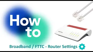 How to Input your Fritz!Box Settings for FTTC / Broadband