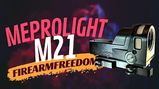 Meprolight M21 Review!