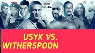 СОПЕРНИК УСИКА УИЗЕРСПУН USYK VS WITHERSPOON