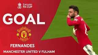 GOAL | Fernandes | Manchester United 1-1 Fulham | Quarter-Final | Emirates FA Cup 2022-23