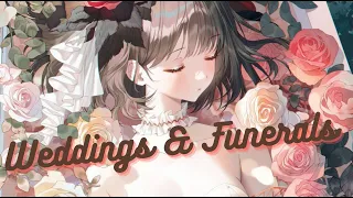 Nightcore - Weddings & Funerals - (Lyrics)