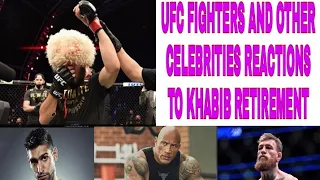 UFC fighters and other celebrities tweets on Khabib last win and Retirement