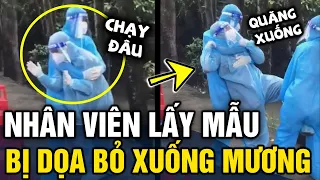 Nhân viên y tế bị dọa 'QUĂNG XUỐNG MƯƠNG' vì thành tích 'CHỌT CA NÀO DƯƠNG TÍNH CA ĐÓ' | Tin 3 Phút