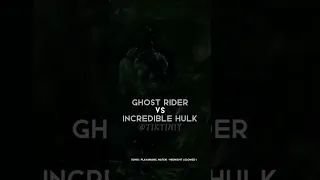 GHOST RIDER VS INCREDIBLE HULK 📍#MARVEL #DC #MCU #Shorts