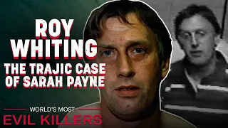 A Tragic Discovery: Roy Whiting | World's Most Evil Killers