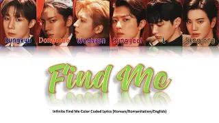 Find Me - INFINITE - Color Coded Lyrics