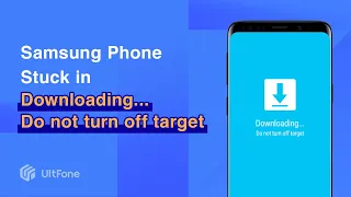 One Click to Fix Samsung Stuck in "Downloading...Do not turn off target" screen!