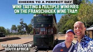 "Cheers to a Perfect Day: Wine Tasting at Multiple Wineries on the Franschhoek Wine Tram"
