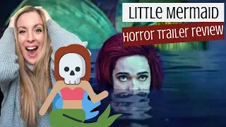 The Little Mermaid Official Horror Trailer Reaction - Horror Movies 2019