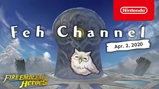 Fire Emblem Heroes - Feh Channel (Apr. 2, 2020)