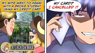 My wife was paying for her lover with my credit card, so I cancelled it... [Manga Dub]